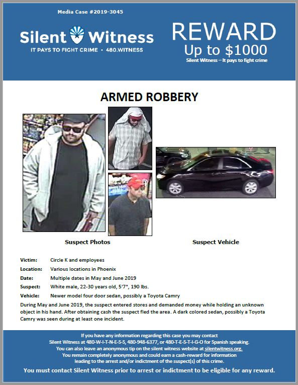 Armed Robbery / Circle K / Multiple locations in Phoenix